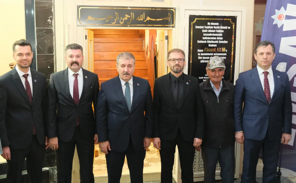 BBP Genel Başkanı Mustafa Destici’den EMŞAV Balıkesir’e Ziyaret