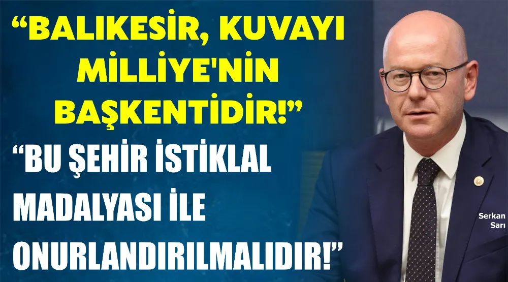 “BU ŞEHİR İSTİKLAL MADALYASI İLE ONURLANDIRILMALIDIR!”